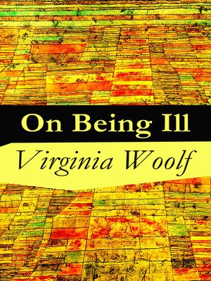 cover image of On Being Ill